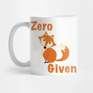 Zero Fox Given Mug